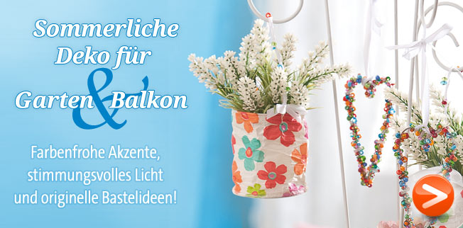 Sommerliche Deko f�r Garten & Balkon
