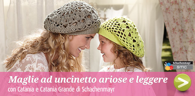 Maglie ad uncinetto ariose e leggere con Catania e Catania Grande di Schachenmayr