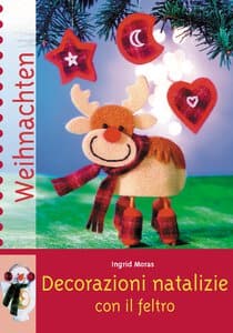 Libro Decorazioni natalizie con il feltro