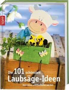 Buch 'Die 101 sch�nsten Laubs�ge-Ideen'